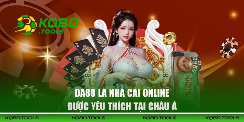 DA88 | Trải Nghiệm Giải Trí Đổi Thưởng Đạt Chuẩn Quốc Tế 1 DA88 là nhà cái online được yêu thích tại châu Á