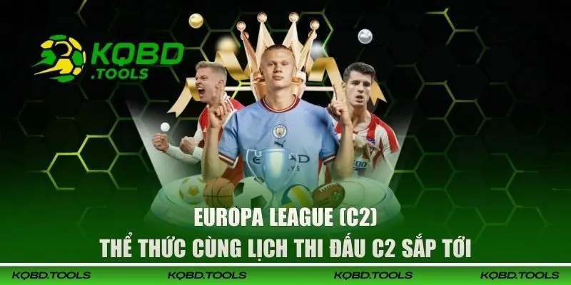 europa league c2 dai dien 1
