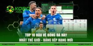 top 10 hau ve bong da hay nhat the gioi thumb 1